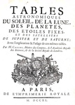 Jacques Cassini - Tables astronomiques du soleil, lune, planetes et etoiles - 1740 (prima edizione) Jacques Cassini - Tables astronomiques du soleil, lune, planetes et etoiles - 1740 (prima edizione)