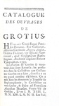 Jean Levesque de Burigny - Vie de Grotius avec l'histoire de ses ouvrages - 1752 (prima edizione) Jean Levesque de Burigny - Vie de Grotius avec l'histoire de ses ouvrages - 1752 (prima edizione)
