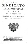 Il diritto pubblico nel Regno di Napoli: Domenico Moro - Del sindicato degli officiali - 1787 Il diritto pubblico nel Regno di Napoli: Domenico Moro - Del sindicato degli officiali - 1787