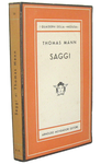 Thomas Mann - Saggi - Milano, Arnoldo Mondadori editore 1946 (prima edizione italiana) Thomas Mann - Saggi - Milano, Arnoldo Mondadori editore 1946 (prima edizione italiana)