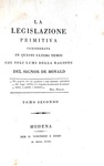 Louis Gabriel de Bonald - La legislazione primitiva - Modena 1818 (rara prima edizione italiana) Louis Gabriel de Bonald - La legislazione primitiva - Modena 1818 (rara prima edizione italiana)