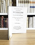 Lippi - Qualche cosa intorno ai volcani in seguito di alcune idee geologiche - Napoli 1813 (raro) Lippi - Qualche cosa intorno ai volcani in seguito di alcune idee geologiche - Napoli 1813 (raro)