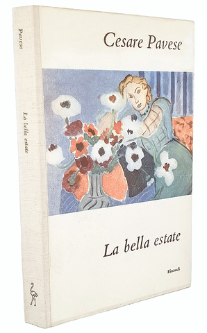 Cesare Pavese - La bella estate. Tre romanzi - Torino, Einaudi 1949 (rara prima edizione) Cesare Pavese - La bella estate. Tre romanzi - Torino, Einaudi 1949 (rara prima edizione)