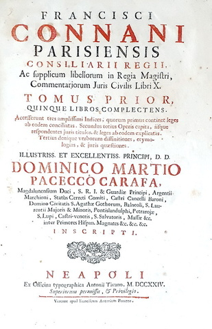 Umanesimo giuridico: Francois Connan - Commentariorum juris civilis libri X - Neapoli 1724 Umanesimo giuridico: Francois Connan - Commentariorum juris civilis libri X - Neapoli 1724