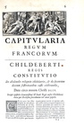 Capitularia regum Francorum, Stephanus Baluzius tultensis in unum collegit - Parisiis 1677 Capitularia regum Francorum, Stephanus Baluzius tultensis in unum collegit - Parisiis 1677