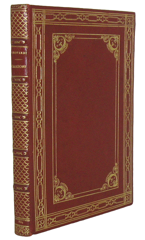La prima raccolta poetica di Giacomo Leopardi: Canzoni - Bologna 1824 (rarissima prima edizione) La prima raccolta poetica di Giacomo Leopardi: Canzoni - Bologna 1824 (rarissima prima edizione)