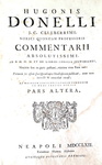 L'Umanesimo giuridico: Hugues Doneau - Commentarii ad libros Codicis - 1762 (edizione in folio) L'Umanesimo giuridico: Hugues Doneau - Commentarii ad libros Codicis - 1762 (edizione in folio)