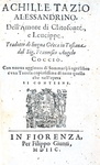 Un romanzo erotico dell'antica Grecia: Achille Tazio - Amore di Clitofonte e Leucippe - Firenze 1598 Un romanzo erotico dell'antica Grecia: Achille Tazio - Amore di Clitofonte e Leucippe - Firenze 1598