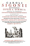 L'opera del grande storiografo modenese Carlo Sigonio: Opera omnia - Milano 1732-37 (sette volumi)