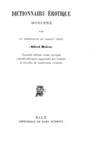 Rarit� bibliografica: Alfred Delvau - Dictionnaire �rotique moderne 1879 (edizione fuori commercio) Rarit� bibliografica: Alfred Delvau - Dictionnaire �rotique moderne 1879 (edizione fuori commercio)