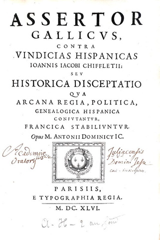 Francia contro Spagna: Assertor Gallicus contra vindicias Hispanicas - 1646 (rara prima edizione) Francia contro Spagna: Assertor Gallicus contra vindicias Hispanicas - 1646 (rara prima edizione)