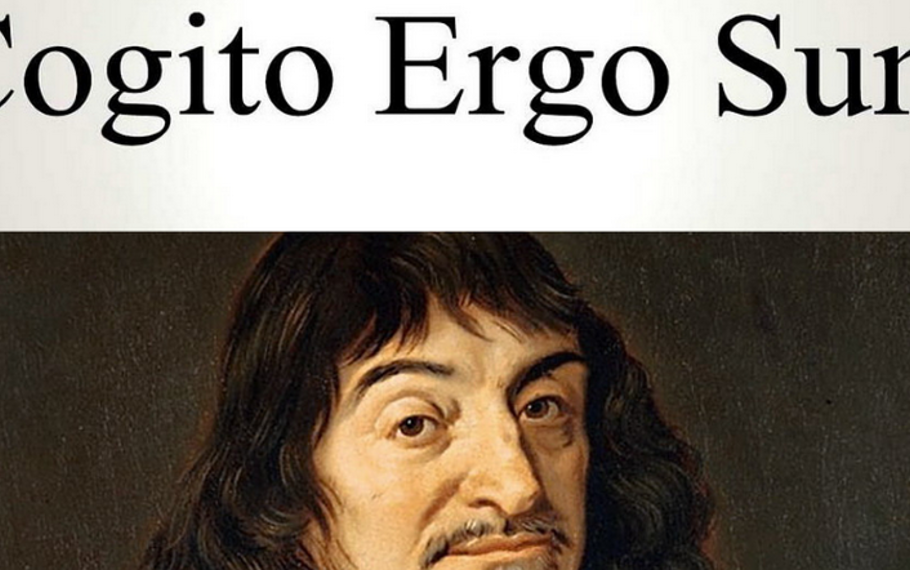 Ren� Descartes - Cogito ergo sum Ren� Descartes - Cogito ergo sum