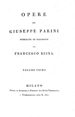 Giuseppe Parini - Opere - Milano 1801/04 (prima edizione complessiva - rara tiratura su carta forte) Giuseppe Parini - Opere - Milano 1801/04 (prima edizione complessiva - rara tiratura su carta forte)