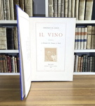 Edmondo De Amicis - Il vino - Milano, Treves 1890 (prima edizione figurata - con 41 illustrazioni) Edmondo De Amicis - Il vino - Milano, Treves 1890 (prima edizione figurata - con 41 illustrazioni)