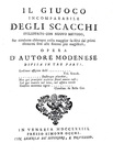 Ponziani - Il giuoco incomparabile degli scacchi sviluppato con nuovo metodo - Venezia 1773 (raro)