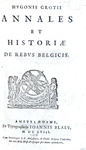 Storia del Belgio: Hugo Grotius - Annales et historiae de rebus Belgicis - Amsterda, Blaeu 1658 Storia del Belgio: Hugo Grotius - Annales et historiae de rebus Belgicis - Amsterda, Blaeu 1658