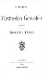 Giovanni Verga - Mastro-don Gesualdo. Romanzo - Milano, Treves 1907 (quinto migliaio) Giovanni Verga - Mastro-don Gesualdo. Romanzo - Milano, Treves 1907 (quinto migliaio)