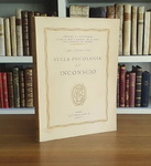 La psicanalisi: Carl Gustav Jung - Sulla psicologia dell�inconscio - Roma 1947 (prima edizione) La psicanalisi: Carl Gustav Jung - Sulla psicologia dell�inconscio - Roma 1947 (prima edizione)