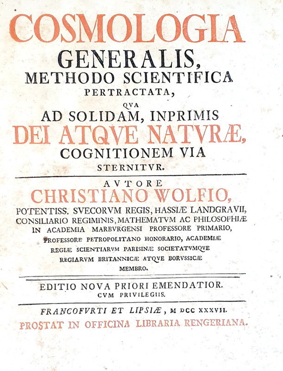 Christian Wolff - Cosmologia generalis methodo scientifica pertractata - Frankfurt 1737
