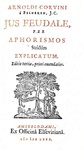Corvinus -Jus feudale per aphorismos & Posthumus Pacianus - Elzevier 1680 (bella legatura alle armi)
