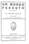 Arthur Conan Doyle - Un mondo perduto (The Lost World) - 1928 (prima edizione italiana in volume)