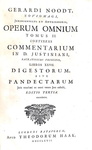 Diritto romano: Gerard Noodt - Opera omnia in duos tomos distributa - 1760/67 (in folio)