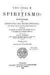 Allan Kardec - Che cosa � lo spiritismo? - Torino - 1884 (prima edizione italiana - bella legatura) Allan Kardec - Che cosa � lo spiritismo? - Torino - 1884 (prima edizione italiana - bella legatura)