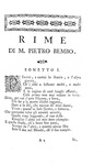 Pietro Bembo - Rime corrette, illustrate e accresciute - Bergamo, Pietro Lancellotti, 1745