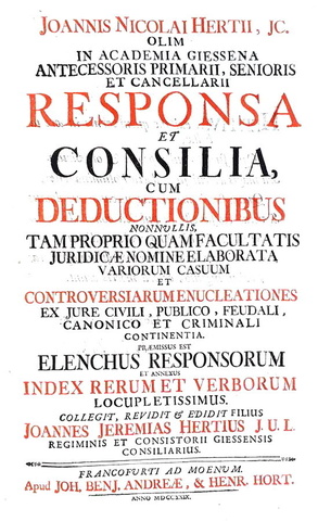 Diritto pubblico e feudale: Johann Nikolaus Hert - Responsa et consilia - Frankfurt 1729 (in folio) Diritto pubblico e feudale: Johann Nikolaus Hert - Responsa et consilia - Frankfurt 1729 (in folio)