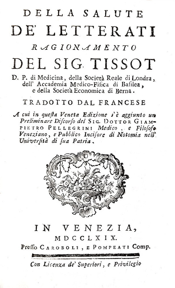 I rimedi contro la vita sedentaria: Simon Andr� Tissot - Della salute de' letterati - Venezia 1769 I rimedi contro la vita sedentaria: Simon Andr� Tissot - Della salute de' letterati - Venezia 1769