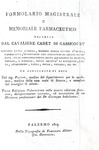 Louis Claude Cadet de Gassicourt - Formolario magistrale e memoriale farmaceutico - Palermo 1819 Louis Claude Cadet de Gassicourt - Formolario magistrale e memoriale farmaceutico - Palermo 1819