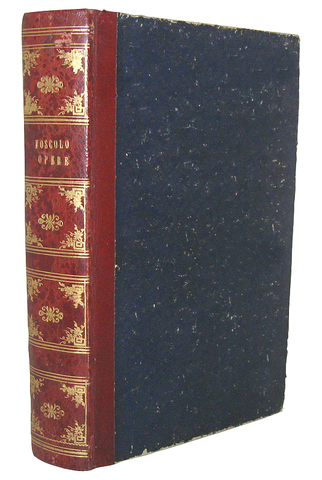 Ugo Foscolo - Opere (critica, eloquenza, poesia, epistolario e opere postume) - Napoli 1854 Ugo Foscolo - Opere (critica, eloquenza, poesia, epistolario e opere postume) - Napoli 1854