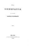 Il fondatore dell'omeopatia: Samuel Hahnemann - Sulla omeopatia 1835 (rara prima edizione italiana)