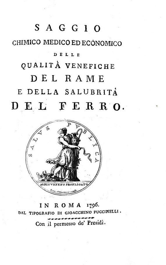 Nicola Corona - Saggio sulle qualit� venefiche del rame e della salubrit� del ferro - 1796 (raro) Nicola Corona - Saggio sulle qualit� venefiche del rame e della salubrit� del ferro - 1796 (raro)