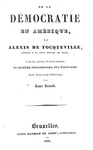 Alexis de Tocqueville - De la d�mocratie en Am�rique - 1835 (rara seconda edizione) Alexis de Tocqueville - De la d�mocratie en Am�rique - 1835 (rara seconda edizione)