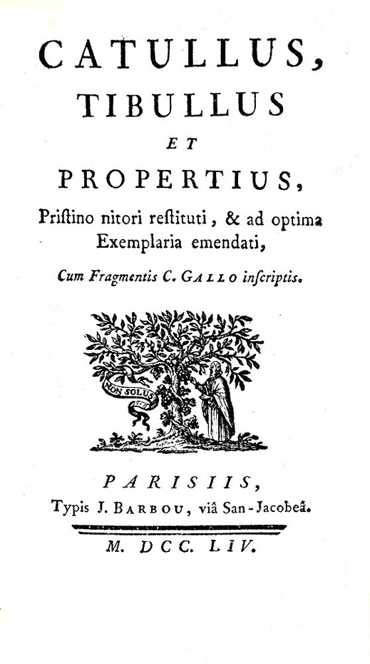 I carmi di Catullo, Tibullo e Properzio - Paris, Barbou 1754 (bella legatura e alcune tavole f.t.)