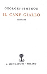 Simenon e Maigret: Collana completa �I libri neri e I romanzi polizieschi" - 1932 (prima edizione)