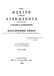 Melchiorre Gioja - Del merito e delle ricompense. Trattato storico e filosofico - Lugano 1832 Melchiorre Gioja - Del merito e delle ricompense. Trattato storico e filosofico - Lugano 1832