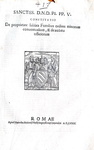 Costituzione di Pio V che disciplina le propriet� dell'Ordine francescano - Roma, Blado 1568 Costituzione di Pio V che disciplina le propriet� dell'Ordine francescano - Roma, Blado 1568