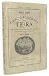Jules Verne - Viaggio al centro della terra. Illustrato con 55 incisioni - Tipografia Lombarda 1874