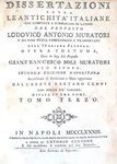 Ludovico Antonio Muratori - Dissertazioni sopra le antichit� italiane - Napoli 1763 (con 8 tavole) Ludovico Antonio Muratori - Dissertazioni sopra le antichit� italiane - Napoli 1763 (con 8 tavole)