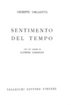 Giuseppe Ungaretti - Sentimento del tempo - Firenze 1933 (prima edizione) Giuseppe Ungaretti - Sentimento del tempo - Firenze 1933 (prima edizione)