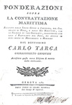 Diritto della navigazione: Carlo Targa - Ponderazioni sulla contrattazione marittima - Genova 1787 Diritto della navigazione: Carlo Targa - Ponderazioni sulla contrattazione marittima - Genova 1787