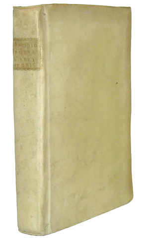 Il mestiere di storico: Galeani Napione - Saggio sopra l'arte storica - 1773 (rara prima edizione) Il mestiere di storico: Galeani Napione - Saggio sopra l'arte storica - 1773 (rara prima edizione)