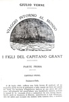 Verne - I figli del capitano Grant. Viaggio intorno al mondo - Milano 1930 (decine di illustrazioni)