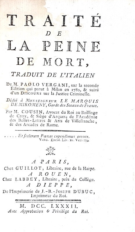 Paolo Vergani - Traite de la peine de mort - A Paris 1782 (prima traduzione francese) Paolo Vergani - Traite de la peine de mort - A Paris 1782 (prima traduzione francese)