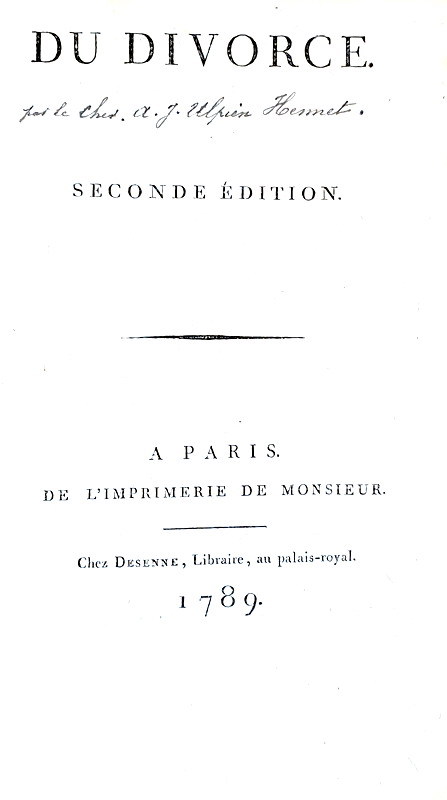 Albert Joseph Ulpien Hennet - Du divorce - A Paris, Desenne 1789 (rara seconda edizione) Albert Joseph Ulpien Hennet - Du divorce - A Paris, Desenne 1789 (rara seconda edizione)