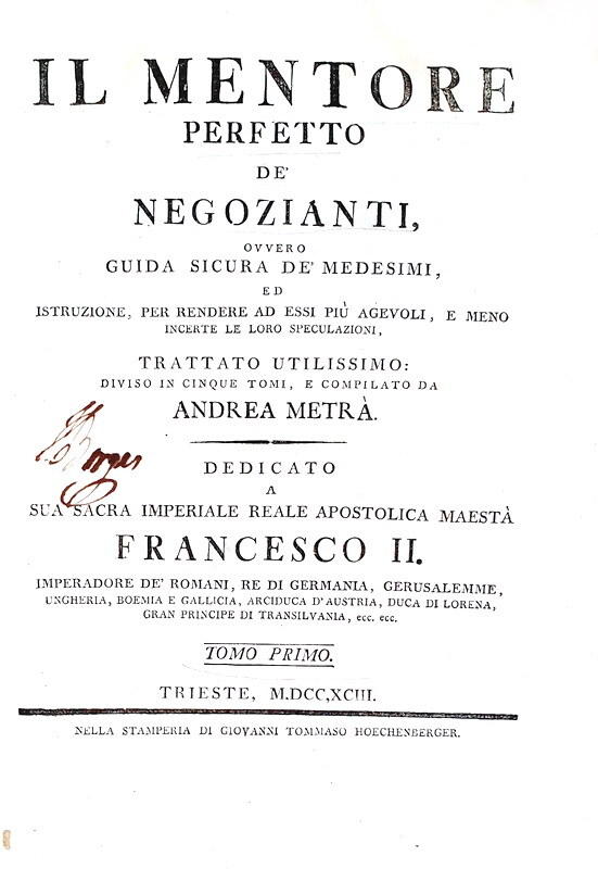 Andrea Metr� - Il mentore perfetto dei negozianti - Trieste 1793 (5 volumi - rara prima edizione) Andrea Metr� - Il mentore perfetto dei negozianti - Trieste 1793 (5 volumi - rara prima edizione)