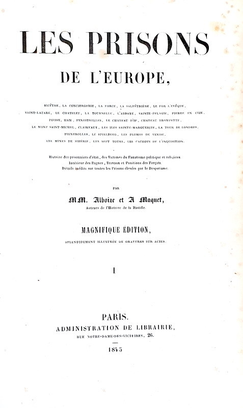 Le prigioni in Europa: Alboise-Maquet - Les prison de l'Europe - Paris 1845 (con 31 tavole) Le prigioni in Europa: Alboise-Maquet - Les prison de l'Europe - Paris 1845 (con 31 tavole)