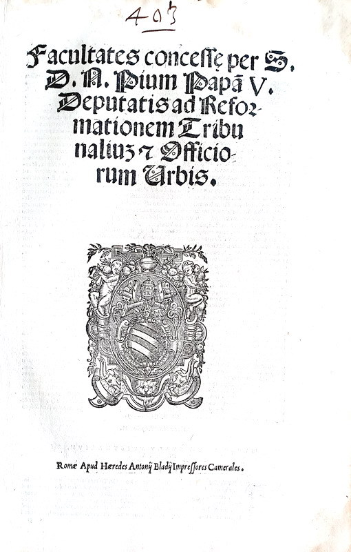 Moto proprio di Pio V sulla riforma dei tribunali fiscali - Roma, Blado 1568 ca. Moto proprio di Pio V sulla riforma dei tribunali fiscali - Roma, Blado 1568 ca.
